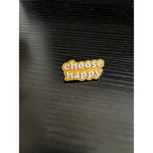 Enamel Pin choose happy